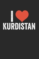 I Kurdistan: Notebook Notizbuch Punktraster Dotgrid Gepunktet A5 I Tagebuch I ch Liebe Kurdistan I Love I Kurde I Kurden I Stolz I Nationalität I YPG (German Edition) 1673736890 Book Cover