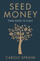 Seed Money 1636765238 Book Cover