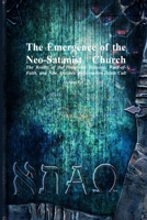 The Emergence of the Neo-Satanist Church: The Reality of the Prosperity, Hillsong, Word-of-Faith, and New Apostolic Reformation Death Cult 1773564633 Book Cover