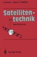 Satellitentechnik: Eine Einfuhrung 3642831494 Book Cover