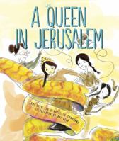 A Queen in Jerusalem 1512444413 Book Cover