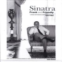 Sinatra: Frank and Friendly 1901268322 Book Cover