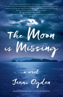The Moon is Missing: A Novel 0473531976 Book Cover