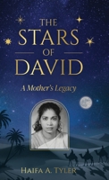 The Stars of David: A Mother's Legacy 1662975503 Book Cover
