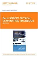 Seidel's Physical Examination Handbook - Elsevier eBook on Vitalsource (Retail Access Card): An Interprofessional Approach 0323545300 Book Cover