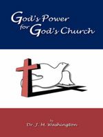 God's Power for God's Church 1412047315 Book Cover