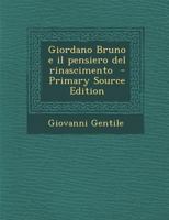 Giordano Bruno e il pensiero del rinascimento 128989440X Book Cover