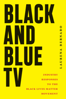 Black and Blue TV 1978844115 Book Cover