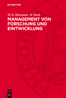 Management Von Forschung Und Eintwicklung: Zur Kritik Der Bürgerlichen Theorie Und PRAXIS Der Leitung Industrieller Forschung Und Entwicklung 3112769341 Book Cover