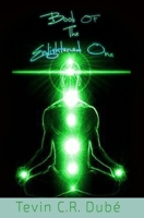 Book Of The Enlightened One 1539389138 Book Cover