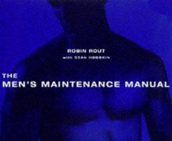 The Men's Maintenance Manual 0330353764 Book Cover