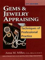 Gems & Jewelry Appraising: Techniques of Professional Practice 0442264674 Book Cover