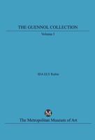 The Guennol Collection, Volume 1 030019353X Book Cover