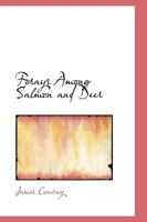 Forays among salmon and deer 1104056240 Book Cover