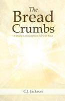 The Bread Crumbs 1619960036 Book Cover