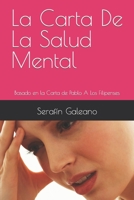 La Carta De La Salud Mental: Basado en la Carta de Pablo A Los Filipenses B0BMSY62GX Book Cover