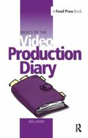 Basics of the Video Production Diary 0240516583 Book Cover