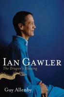 Ian Gawler: The Dragon's Blessing 1741756081 Book Cover