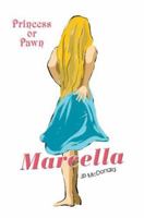 Marcella: Princess or Pawn 0595365256 Book Cover