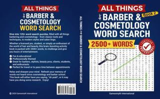 All Things Barber & Cosmetology Word Search: Certified Professional, Book 2, 8x10, 165 pages B0FQJBNSRH Book Cover