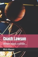 Coach Lawson: a short story 1541017595 Book Cover