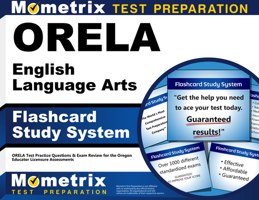ORELA English Language Arts Flashcard Study System : ORELA Test Practice Questions and Exam Review for the Oregon Educator Licensure Assessments 1614036403 Book Cover