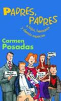 Padres, Padres E Hijos, Hermanos Ydemas Parientes 8420458295 Book Cover