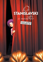 De Stanislavski a Nosotros 1506533183 Book Cover