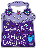 My Perfectly Purple Sticker and Doodling Purse 1848797850 Book Cover