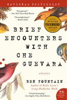 Brief Encounters with Che Guevara: Stories 0060885602 Book Cover