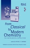 From Classical to Modern Chemistry 0854044795 Book Cover