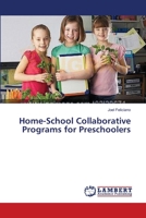 Home-School Collaborative Programs for Preschoolers 3659535281 Book Cover