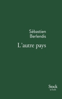 L'Autre Pays 2234075351 Book Cover