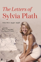The Letters of Sylvia Plath Volume 1: 1940-1956 0062740431 Book Cover