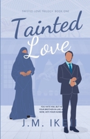 Tainted Love B0FMNXQY58 Book Cover