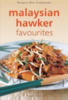 Malaysian Hawker Favorites 0794600034 Book Cover
