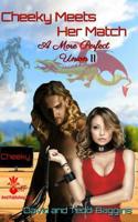 Cheeky Meets Her Match 1082015539 Book Cover
