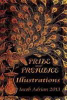 Pride and Prejudice: Illustrations 1495348113 Book Cover