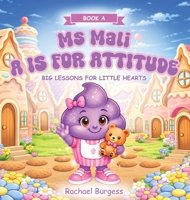 Ms Mali And The Little Change That Made a Big Difference 1764564200 Book Cover