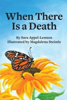 When There Is a Death B0FJ7FYBH9 Book Cover