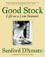 Good Stock: Life on a Low Simmer: Life on a Low Simmer 157284728X Book Cover