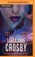 Tell No Lies 1947204246 Book Cover