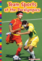 Team Sports at the Paralympics 1681518309 Book Cover
