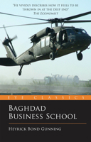 Baghdad Business School: The Challenges of a War Zone Start Up 1785630210 Book Cover