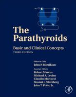 The Parathyroids: Basic and Clinical Concepts 0781700175 Book Cover