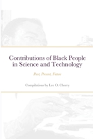 Contributions of Black People in Science and Technology 173597580X Book Cover