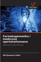 Farmakogenomika i medycyna spersonalizowana (Polish Edition) 6200746885 Book Cover