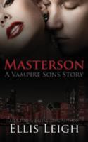 Masterson: A Vampire Sons Story 1944336222 Book Cover