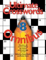 The Ultimate Crosswords Omnibus #8 (Omnibus) 0762418850 Book Cover
