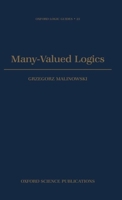 Many-valued Logics (Oxford Logic Guides) 0198537875 Book Cover